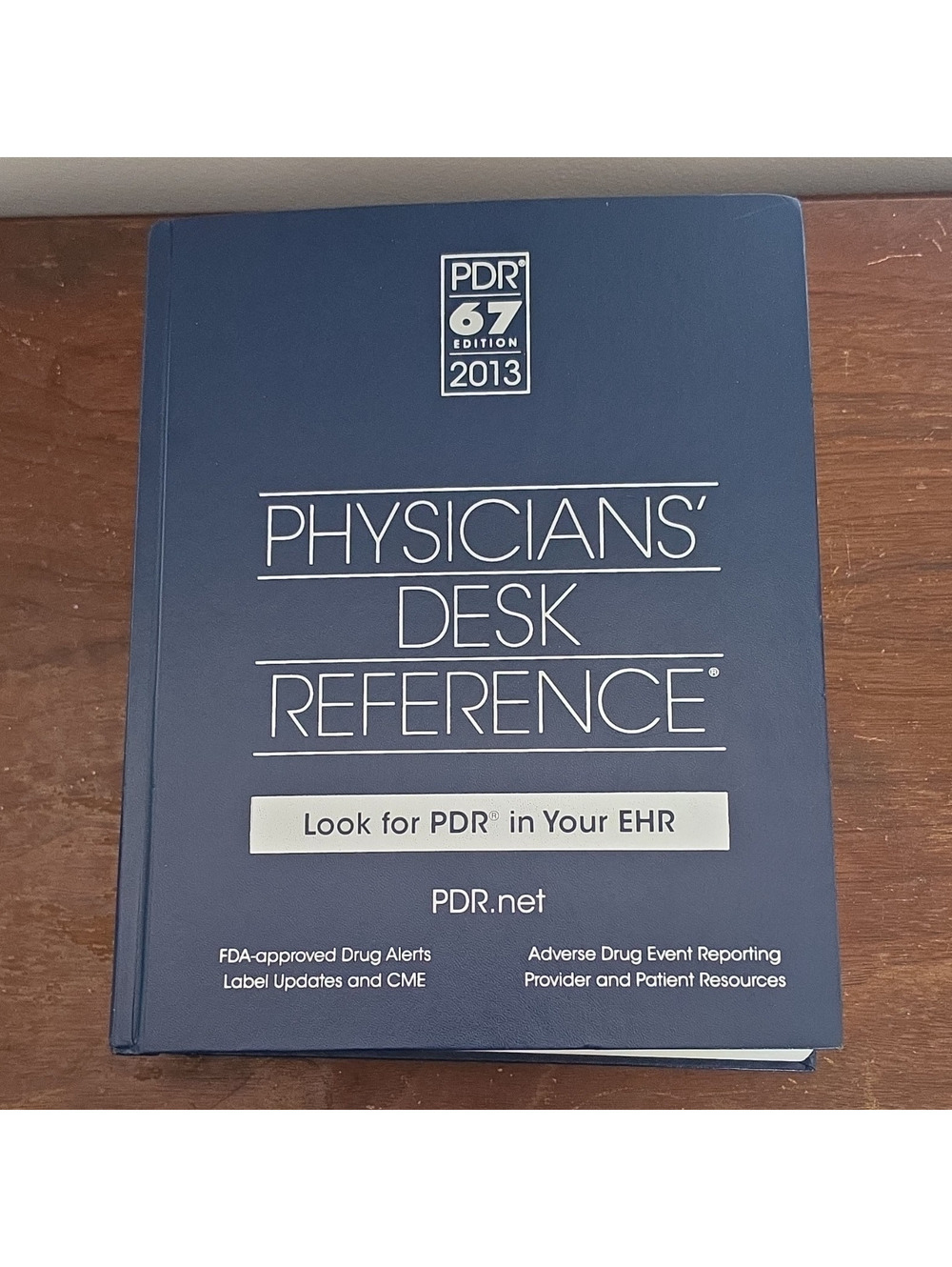 Physicians' Desk Reference (PDR) 67th Ed 2013 Hardcover ISBN 9781563638138